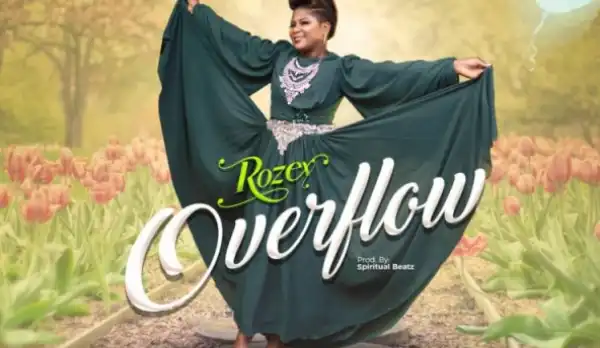 Rozey - Overflow
